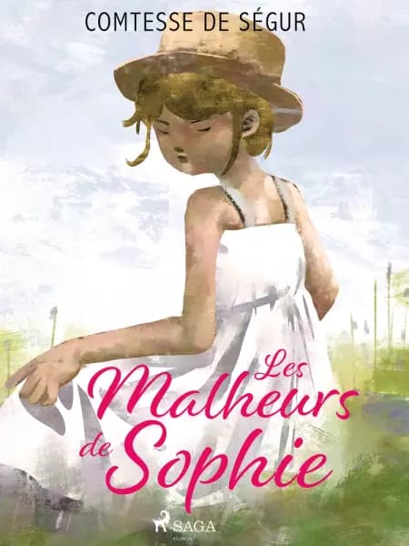 Les Malheurs de Sophie af Comtesse de Ségur
