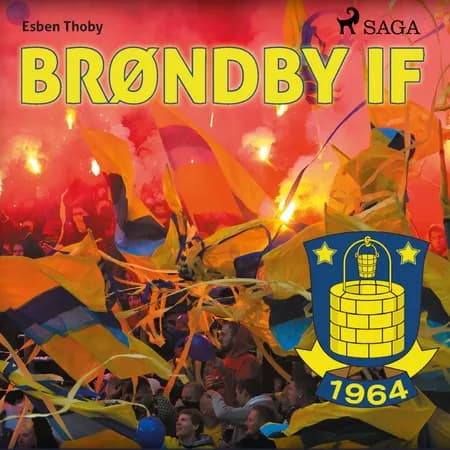 Brøndby IF - 50 fortællinger fra 50 profiler af Esben Thoby