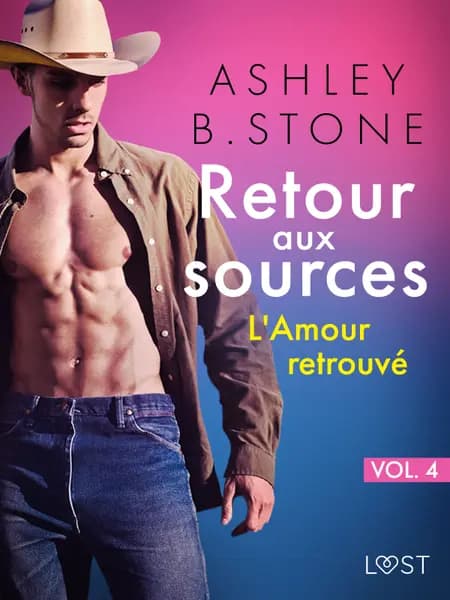 L'Amour retrouvé - Une nouvelle érotique af Ashley B. Stone