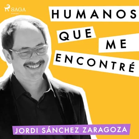 Humanos que me encontré af Jordi Sánchez