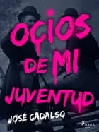 Ocios de mi juventud