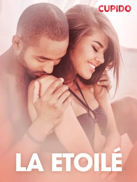 La Etoilé - erotiske noveller af Cupido