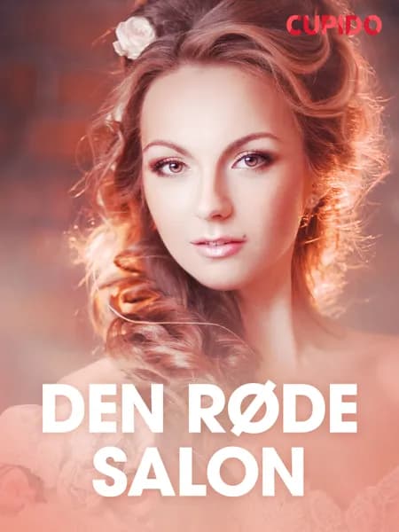 Den røde salon - erotisk novelle af Cupido