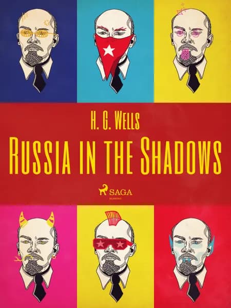 Russia in the Shadows af H. G. Wells