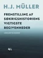 Fremstilling af søkrigshistoriens vigtigste begivenheder af H.J. Müller
