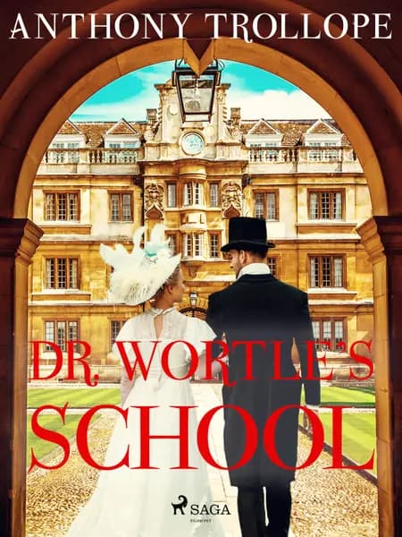 Dr. Wortle's School af Anthony Trollope