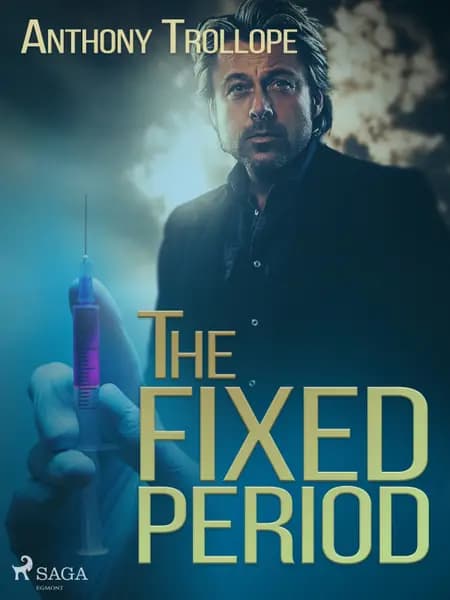 The Fixed Period af Anthony Trollope
