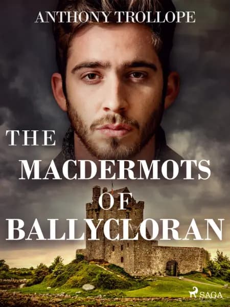 The Macdermots of Ballycloran af Anthony Trollope