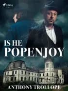 Is He Popenjoy
