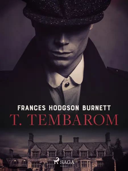 T. Tembarom af Frances Hodgson Burnett