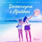 Dziewczyna z Ajutthai af Agnieszka Walczak-Chojecka