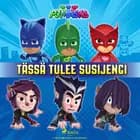 Pyjamasankarit - Tässä tulee susijengi af eOne