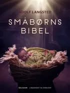 Småbørns Bibel af Adolf Langsted