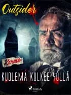 Kuolema kulkee yöllä