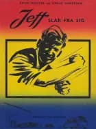 Jeff slår fra sig af Carlo Andersen og Knud Meister