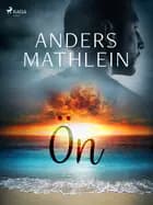 Ön af Anders Mathlein