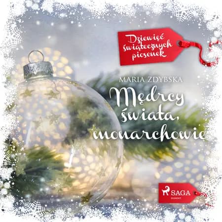 Mędrcy świata, monarchowie af Maria Zdybska