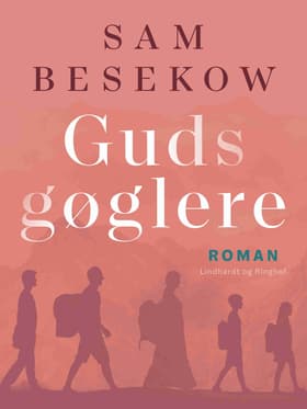 Guds gøglere af Sam Besekow