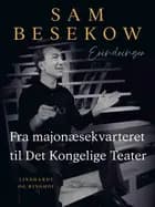 Fra majonæsekvarteret til Det Kongelige Teater