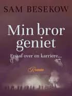 Min bror geniet. Epitaf over en karriere...