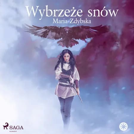 Wybrzeże snów af Maria Zdybska