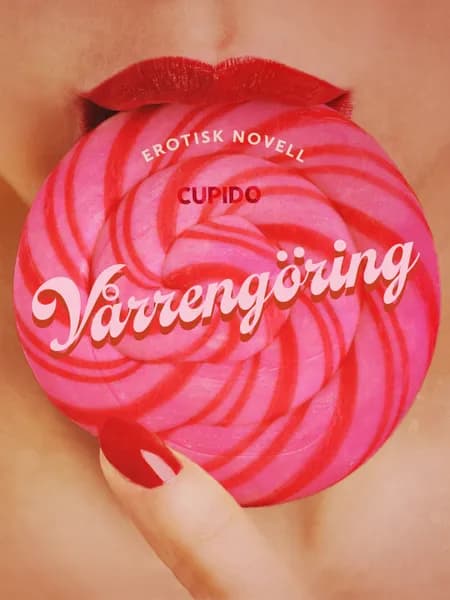 Vårrengöring - erotisk novell af Cupido