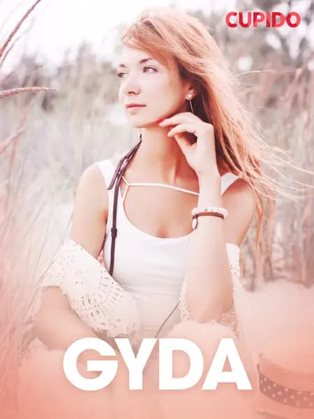 Gyda - erotisk novell af Cupido