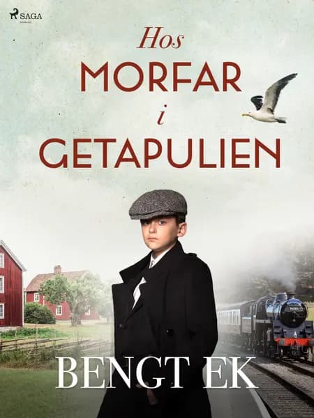 Hos morfar i Getapulien af Bengt Ek
