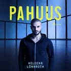 Pahuus af Heleena Lönnroth