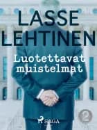 Luotettavat muistelmat 2