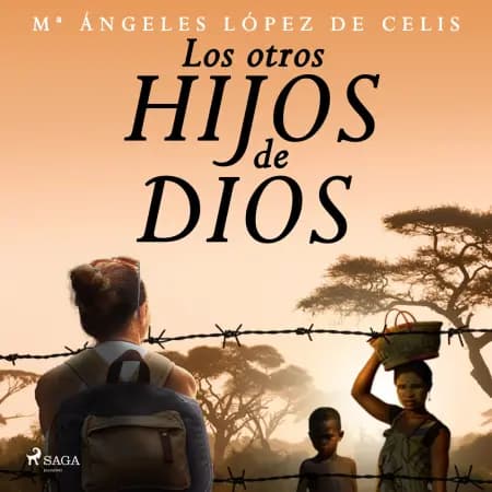 Los otros hijos de Dios af Mª Ángeles López de Celis