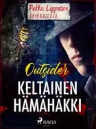 Keltainen hämähäkki af Outsider