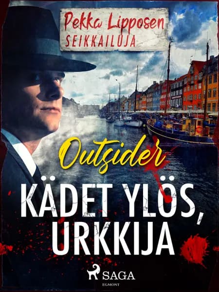 Kädet ylös, urkkija af Outsider