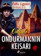 Ondurmannin keisari af Outsider