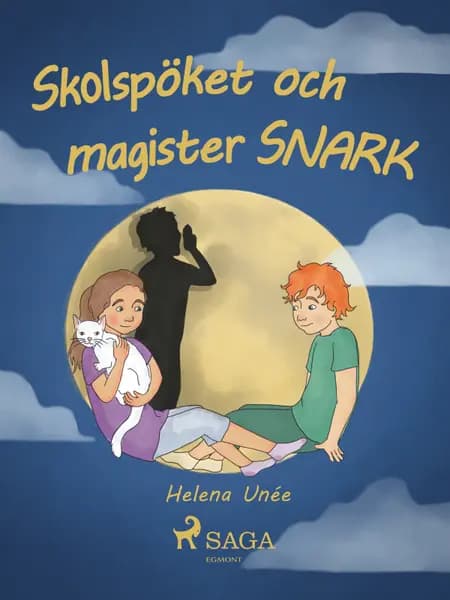 Skolspöket och magister SNARK af Helena Unée