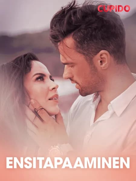 Ensitapaaminen - eroottinen novelli af Cupido