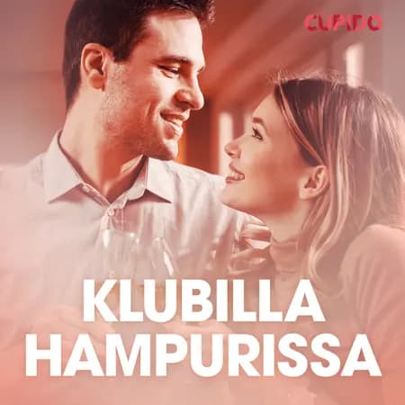 Klubilla Hampurissa - eroottinen novelli af Cupido