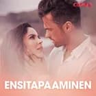 Ensitapaaminen - eroottinen novelli af Cupido
