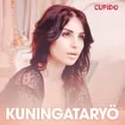 Kuningataryö - eroottinen novelli af Cupido