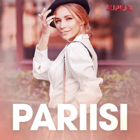Pariisi - eroottinen novelli af Cupido