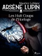 Les Huit Coups de l'Horloge