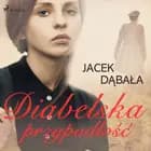 Diabelska przypadłość af Jacek Dąbała