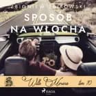 Willa Morena 10: Sposób na Włocha af Zbigniew Zbikowski