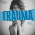 Trauma af Marcin Pomiećko