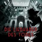 Die Liebhaber des Todes af Boris Akunin