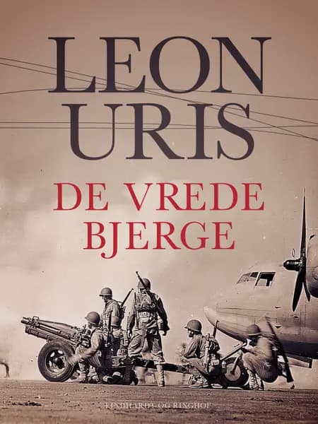 De vrede bjerge af Leon Uris