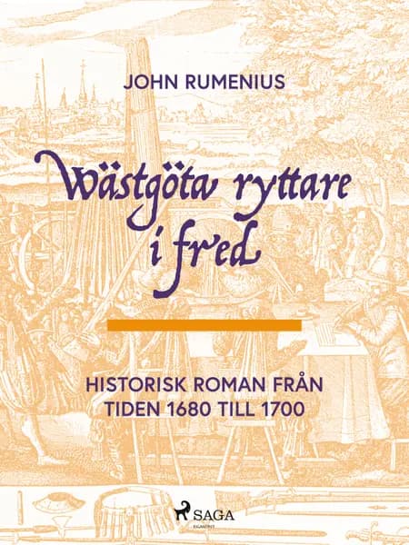 Wästgöta ryttare i fred af John Rumenius