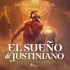El sueño de Justiniano