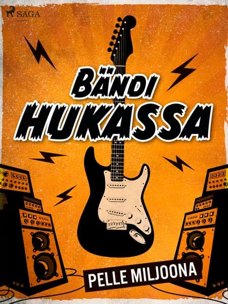 Bändi hukassa af Pelle Miljoona