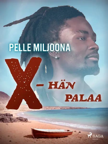 X - hän palaa af Pelle Miljoona